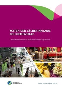 Maten ger välbefinnande och gemenskap