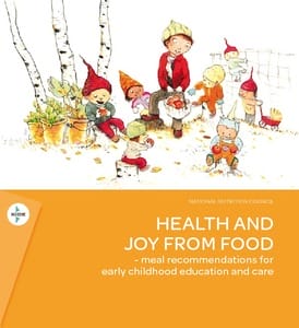 Health and joy from food - meal recommendations for early childhood education and care